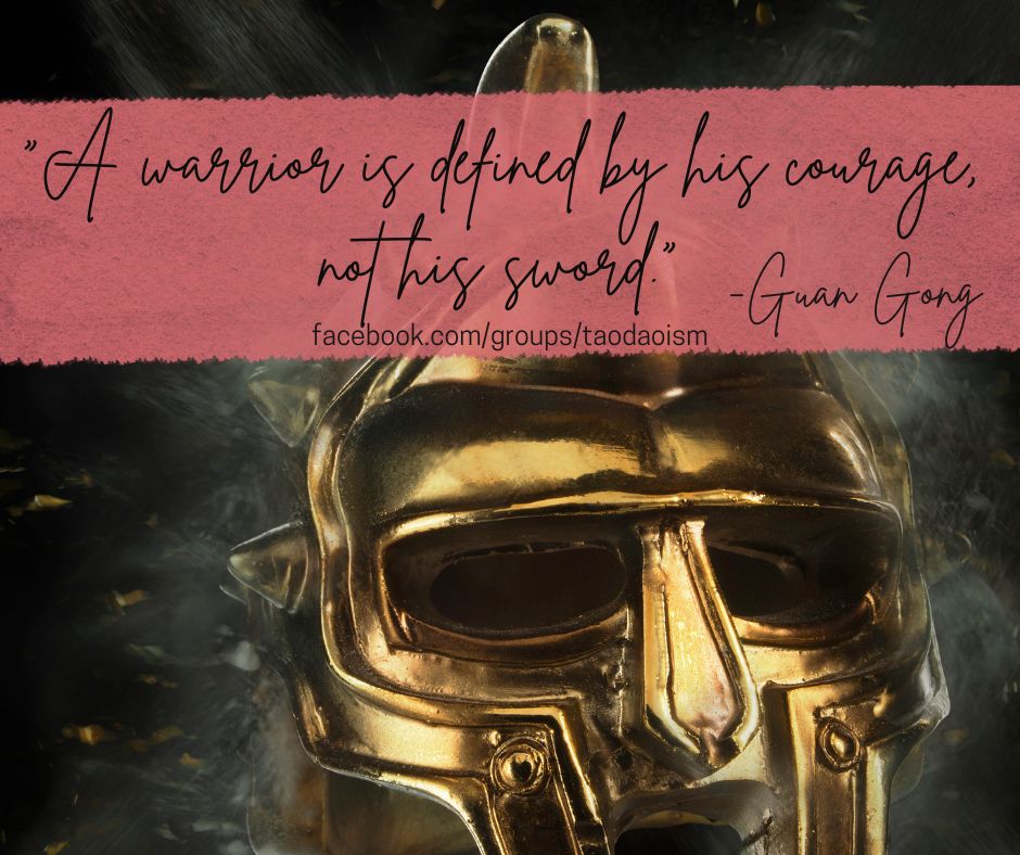 A warrior is defined by his courage, not his sword.